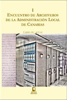 I Encuentro de Archiveros de la Administración Local de Canarias