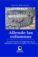 Allende las columnas: la presencia cartaginesa en el Atlántico entre los siglos VI y III A.C. 