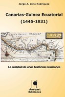 Canarias-Guinea Ecuatorial (1445-1931): la realidad de unas históricas relaciones