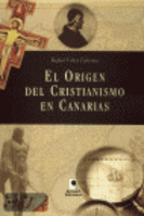 El origen del cristianismo en Canarias