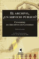 El archivo: ¿un servicio público? I Congreso de Archivos en Canarias