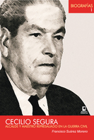 Cecilio Segura. Alcalde y maestro represaliado en la Guerra Civil