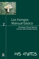 Los hongos manual básico