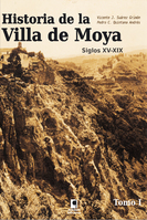 Historia de la villa de Moya. Tomo I 