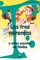 Las tres naranjas y otros cuentos de hadas