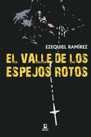 El valle de los espejos rotos