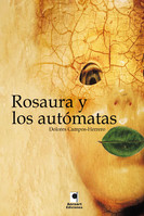 Rosaura y los autómatas